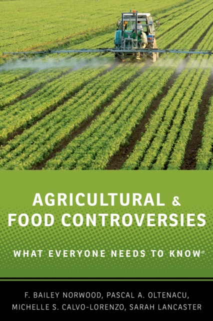 Agricultural and Food Controversies : What Everyone Needs to Know?, PDF eBook