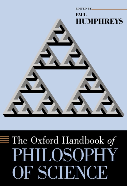 The Oxford Handbook of Philosophy of Science, PDF eBook