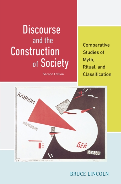 Discourse and the Construction of Society : Comparative Studies of Myth, Ritual, and Classification, EPUB eBook