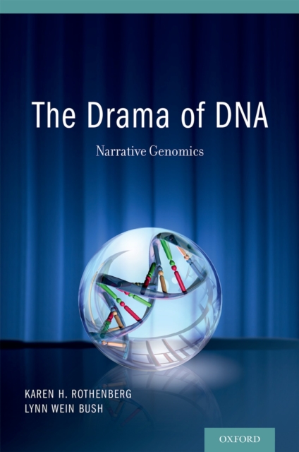 The Drama of DNA : Narrative Genomics, EPUB eBook