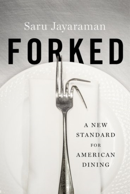 Forked : A New Standard for American Dining, Hardback Book