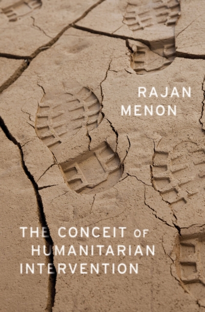 The Conceit of Humanitarian Intervention, EPUB eBook