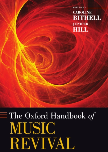 The Oxford Handbook of Music Revival, PDF eBook