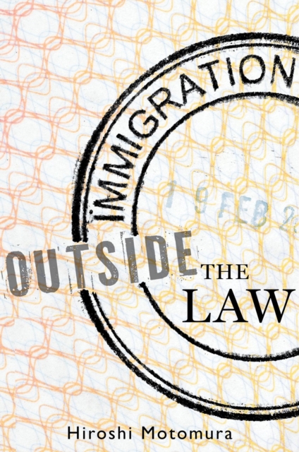 Immigration Outside the Law, EPUB eBook