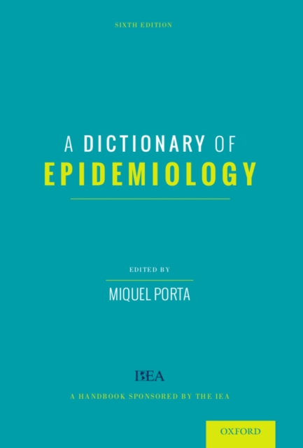 A Dictionary of Epidemiology, PDF eBook