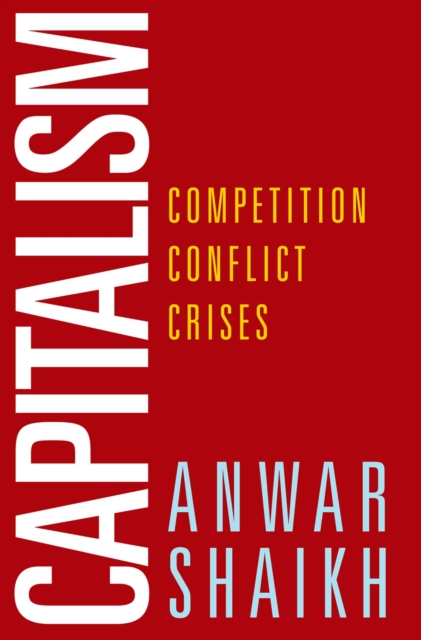 Capitalism : Competition, Conflict, Crises, PDF eBook