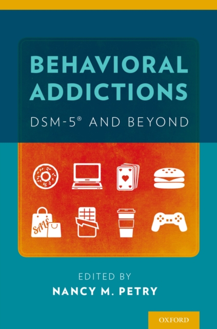 Behavioral Addictions: DSM-5? and Beyond, EPUB eBook