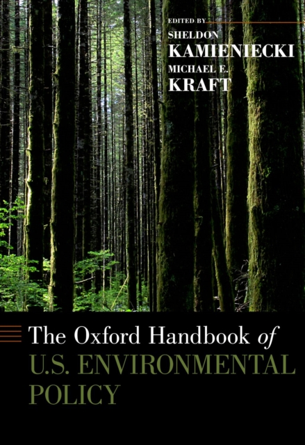 The Oxford Handbook of U.S. Environmental Policy, PDF eBook