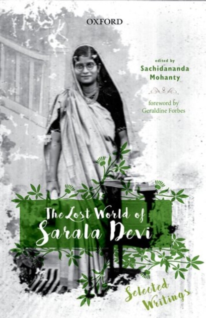 The Lost World of Sarala Devi : Selected Works, Hardback Book