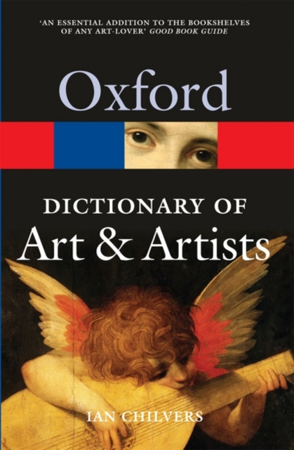 The Oxford Dictionary of Art and Artists, Paperback / softback Book