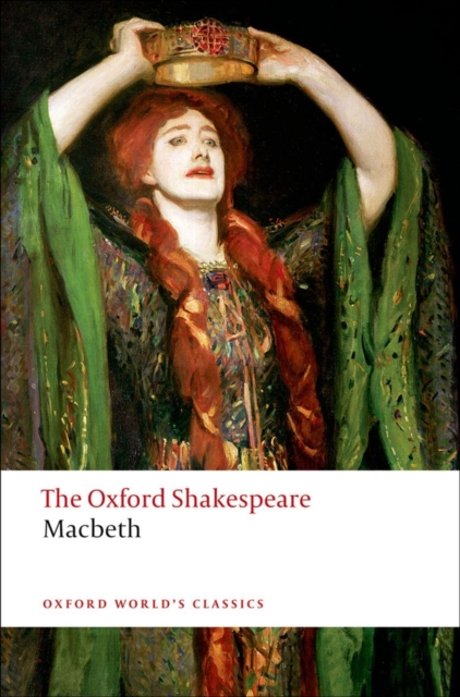 The Tragedy of Macbeth: The Oxford Shakespeare, Paperback / softback Book