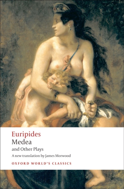Medea and Other Plays, Paperback / softback Book
