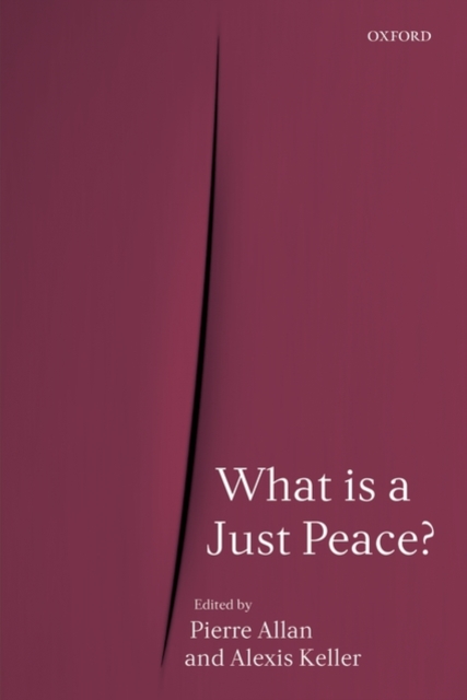 What is a Just Peace?, Paperback / softback Book