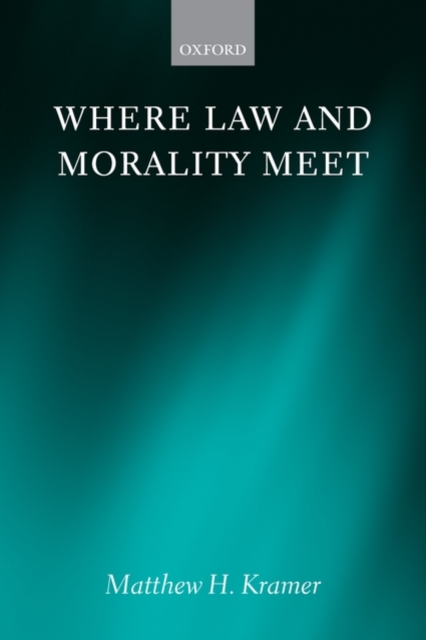 Where Law and Morality Meet, Paperback / softback Book