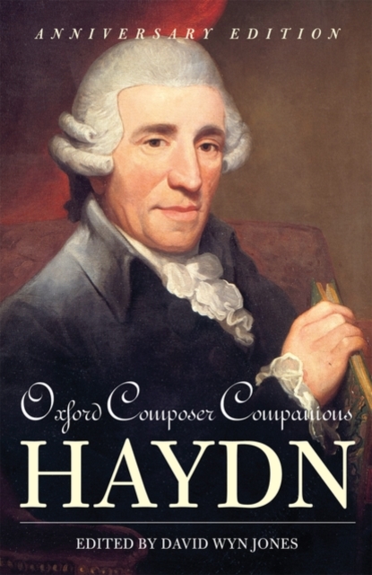 Oxford Composer Companions: Haydn, Paperback / softback Book