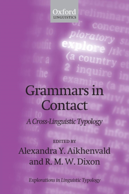 Grammars in Contact : A Cross-Linguistic Typology, Paperback / softback Book