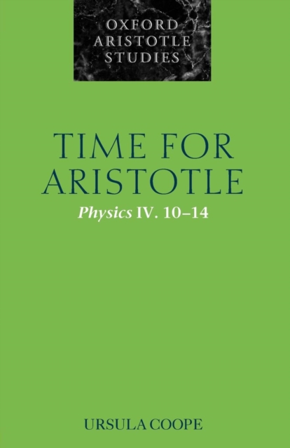 Time for Aristotle : Physics IV. 10-14, Paperback / softback Book