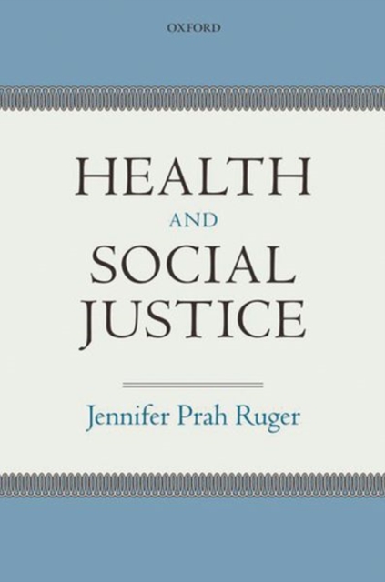 Health and Social Justice, Hardback Book