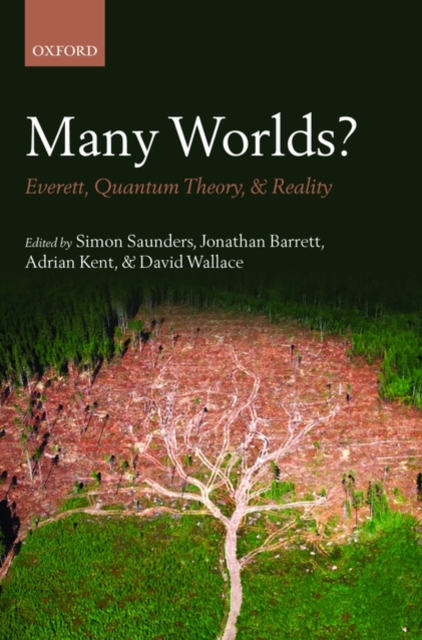 Many Worlds? : Everett, Quantum Theory, & Reality, Hardback Book