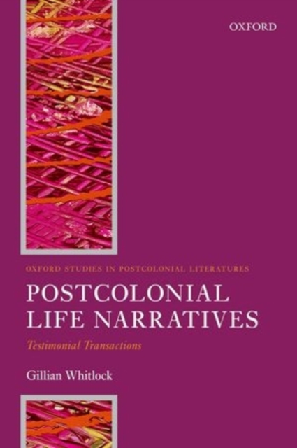 Postcolonial Life Narratives : Testimonial Transactions, Hardback Book