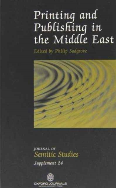 Printing and Publishing in the Middle East, Paperback / softback Book