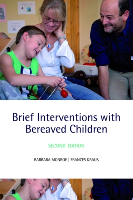 Brief Interventions with Bereaved Children, Paperback / softback Book