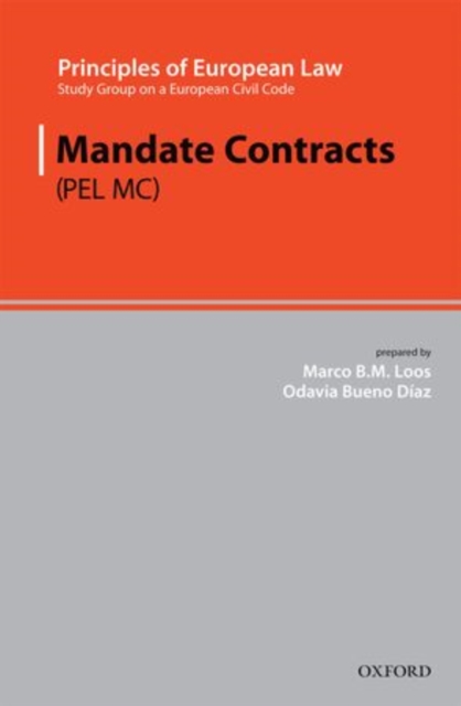 Principles of European Law : Mandate Contracts, Hardback Book