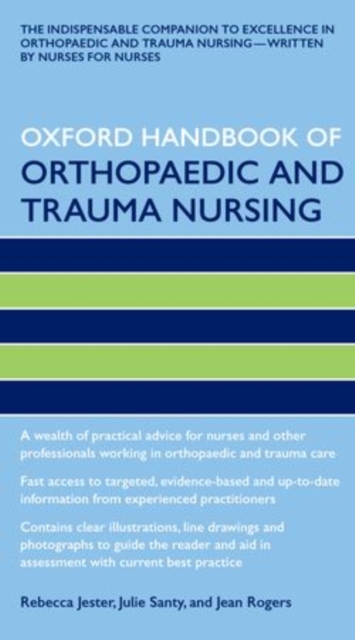 Oxford Handbook of Orthopaedic and Trauma Nursing, Paperback / softback Book