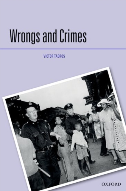 Wrongs and Crimes, Hardback Book