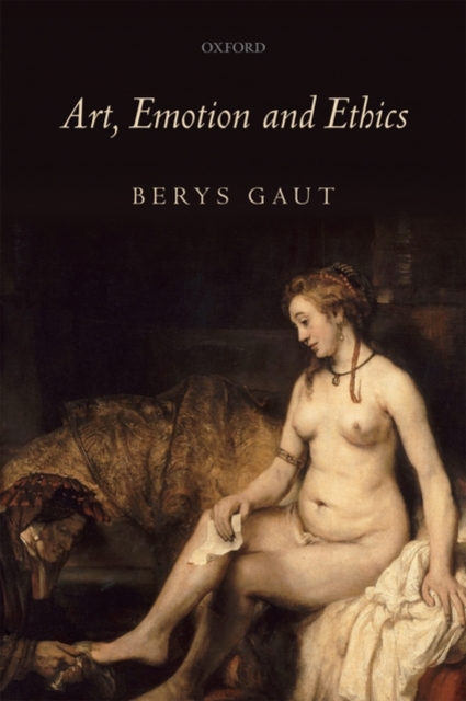 Art, Emotion and Ethics, Paperback / softback Book