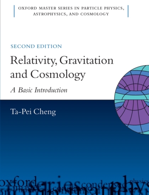 Relativity, Gravitation and Cosmology : A Basic Introduction, Hardback Book