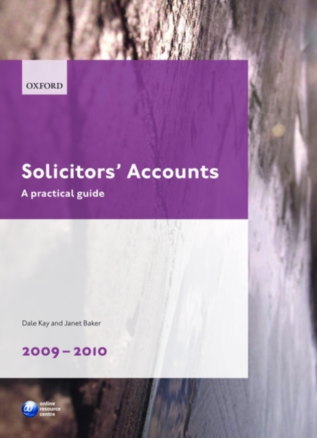Solicitors' Accounts 2009-2010 : A Practical Guide, Paperback / softback Book