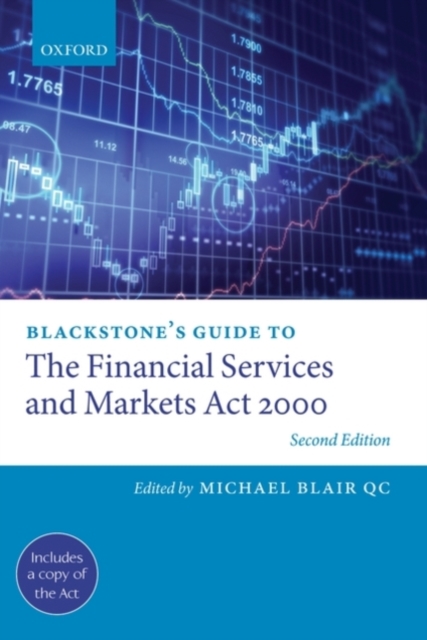 Blackstone's Guide to the Financial Services and Markets Act 2000, Paperback / softback Book
