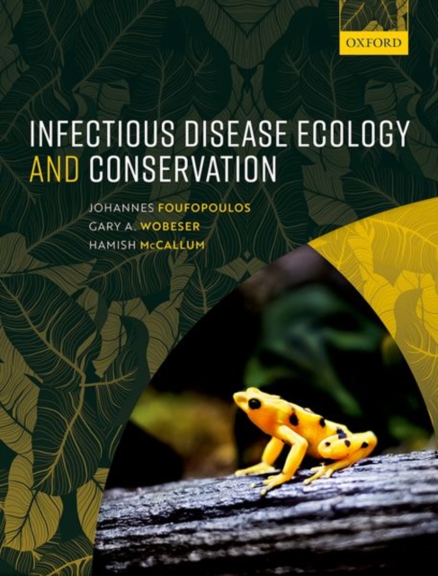 Infectious Disease Ecology and Conservation, Paperback / softback Book
