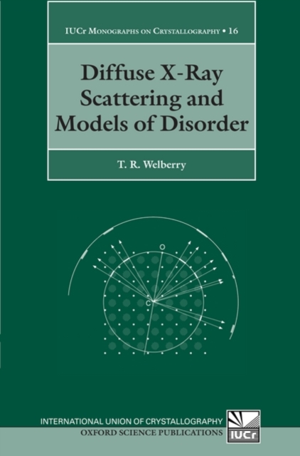 Diffuse X-Ray Scattering and Models of Disorder, Paperback / softback Book