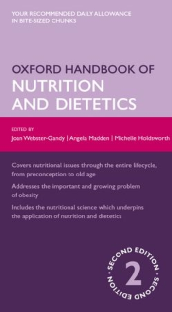 Oxford Handbook of Nutrition and Dietetics, Paperback / softback Book