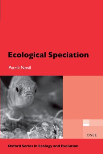 Ecological Speciation, Hardback Book