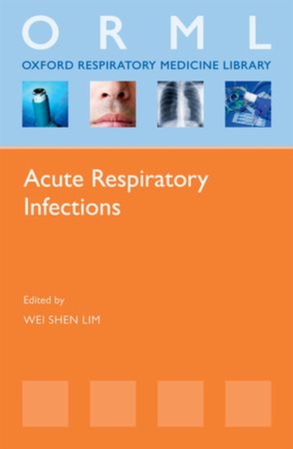 Acute Respiratory Infections, Paperback / softback Book