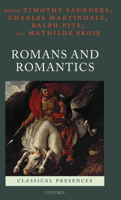 Romans and Romantics, Hardback Book