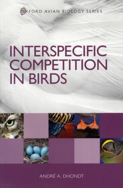 Interspecific Competition in Birds, Paperback / softback Book