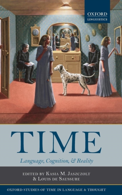 Time: Language, Cognition & Reality, Hardback Book