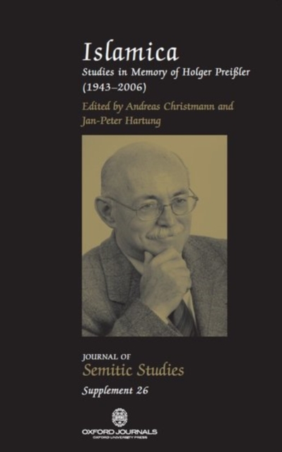 Islamica : Studies in memory of Holger Preissler (1943-2006), Paperback / softback Book