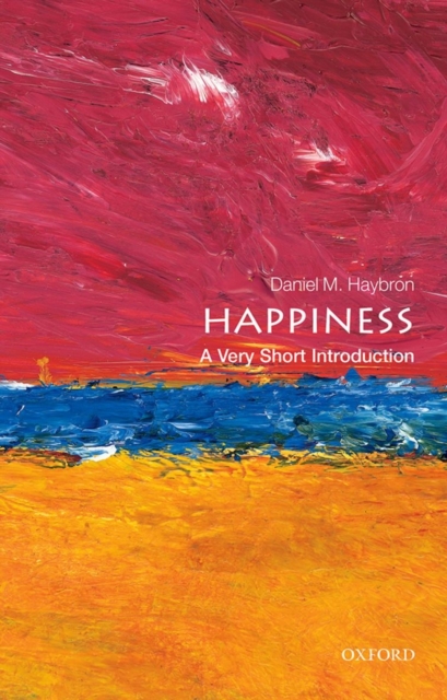 Happiness: A Very Short Introduction, Paperback / softback Book