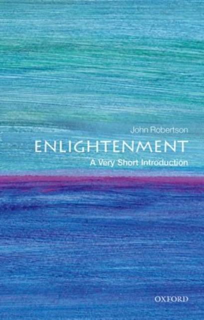 The Enlightenment: A Very Short Introduction, Paperback / softback Book