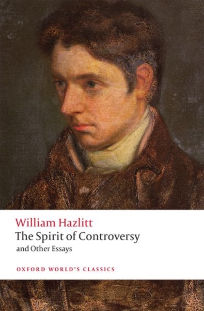 The Spirit of Controversy : and Other Essays, Paperback / softback Book