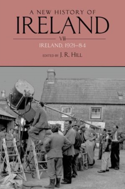 A New History of Ireland Volume VII : Ireland, 1921-84, Paperback / softback Book