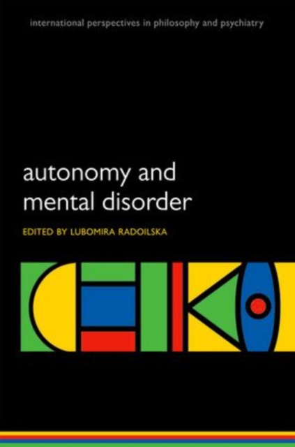 Autonomy and Mental Disorder, Paperback / softback Book