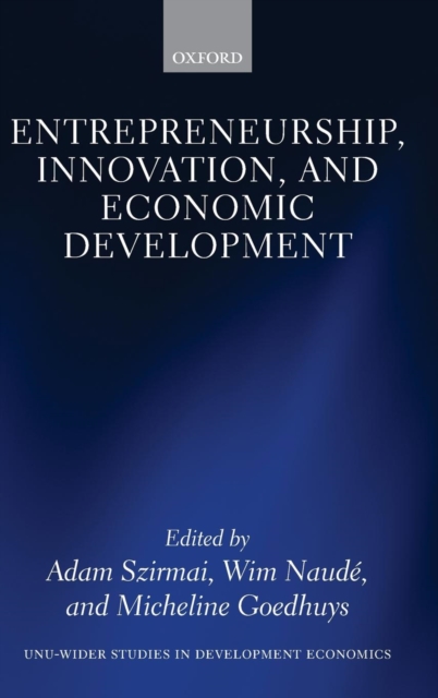 Entrepreneurship, Innovation, and Economic Development, Hardback Book
