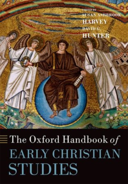 The Oxford Handbook of Early Christian Studies, Paperback / softback Book