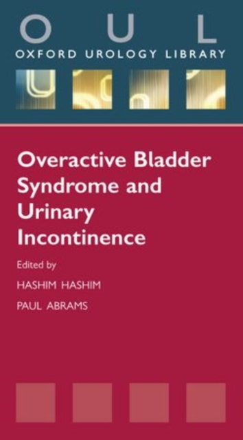 Overactive Bladder Syndrome and Urinary Incontinence, Paperback / softback Book